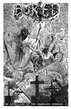 Buried (CHL) : The Expelling of the Nameless Horrors II